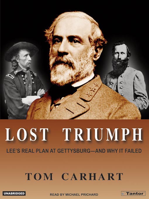 Title details for Lost Triumph by Tom Carhart - Available